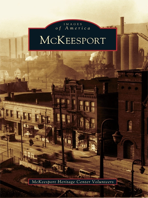 Title details for McKeesport by McKeesport Heritage Center Volunteers - Available